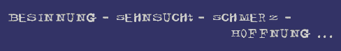 Sehnsucht